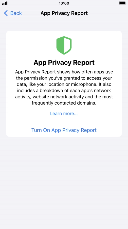 Press Turn On App Privacy Report to turn on the function.