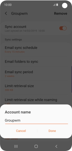 Key in the required name for the email account and press Done.