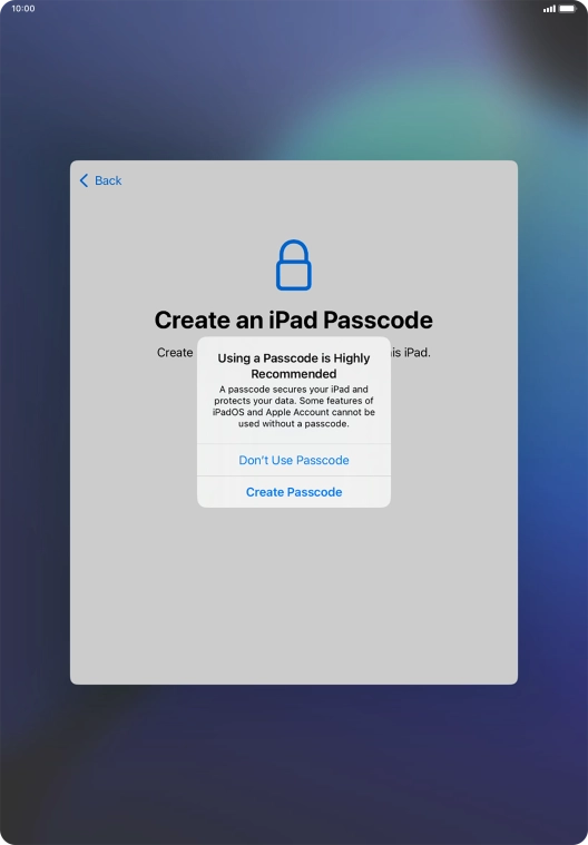 If you turn off the function, press Don't Use Passcode.