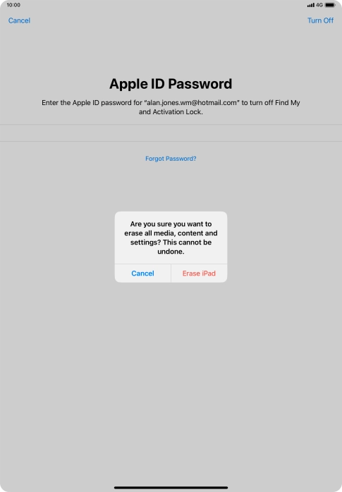 Key in the password for your Apple ID and press Erase iPad. Wait a moment while the factory default settings are restored. Follow the instructions on the screen to set up your tablet and prepare it for use.