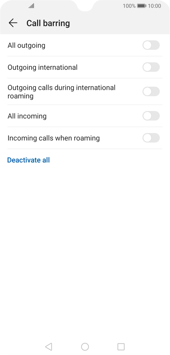 Press the indicator next to the required barring type to turn the function on or off.