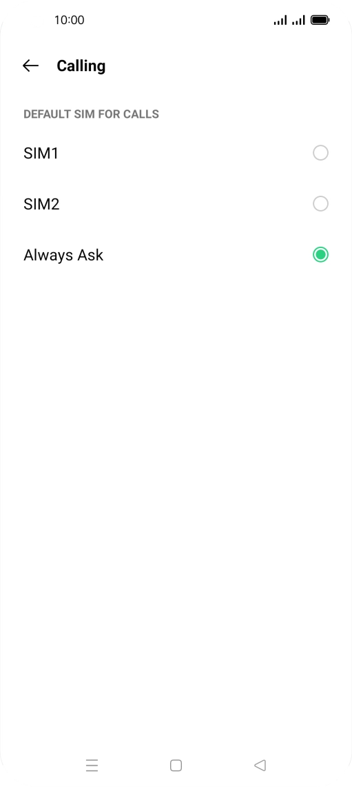 Press the required setting.