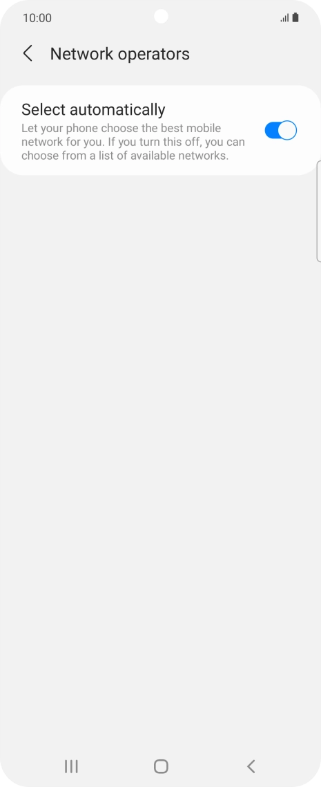 Press Select automatically to turn off the function and wait while your phone searches for networks.
