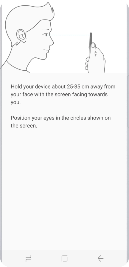 Follow the instructions on the screen to create the phone lock code using iris scanning.