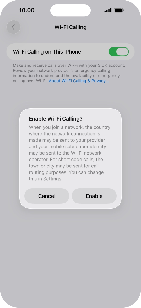 If you turn on the function, press Enable.