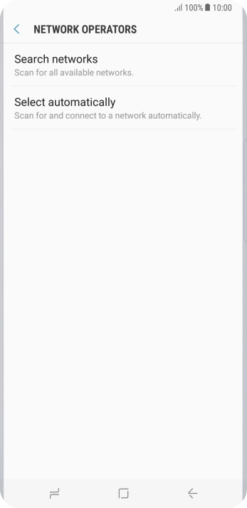 If you want to select a network manually, press Search networks and wait while your phone searches for networks.