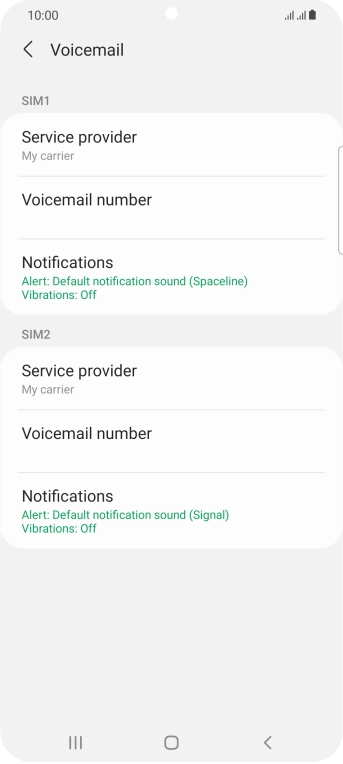 Press Voicemail number below the required SIM.