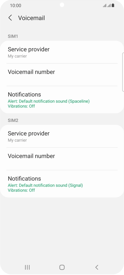 Press Voicemail number below the required SIM.