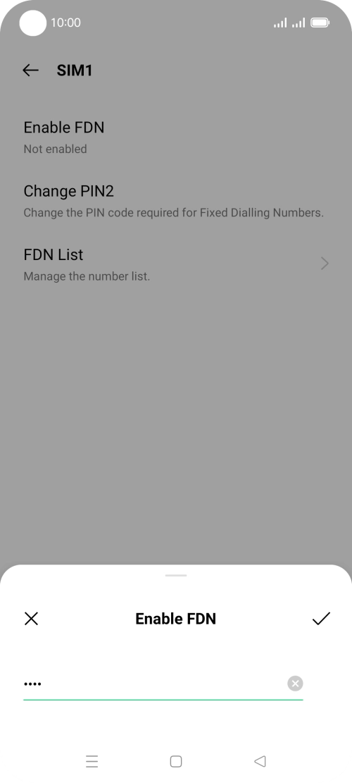 Key in the PIN2 and press the confirm icon. The default PIN2 is 0000.