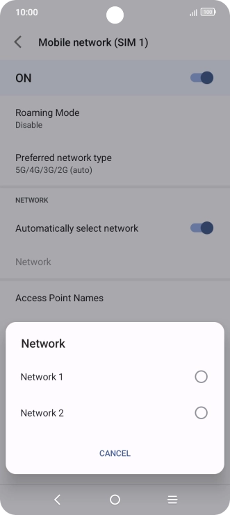Press the required network.