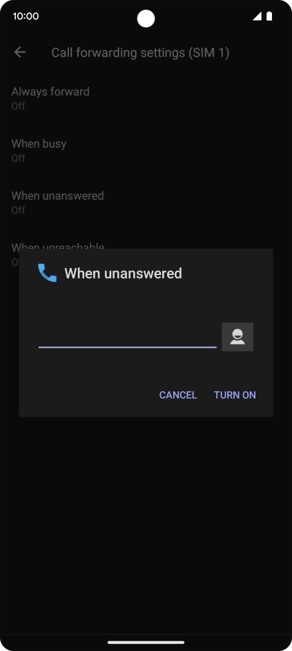 Key in +447953222222 and press TURN ON.
