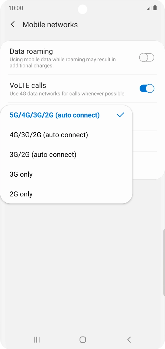 Press the required network mode.