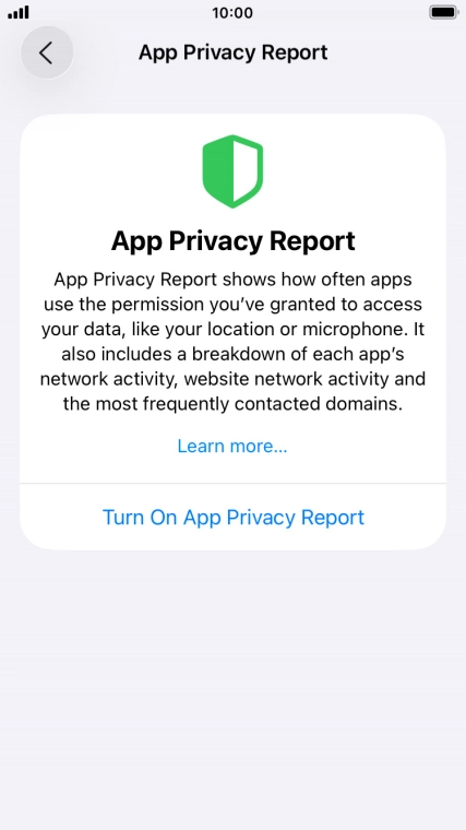 Press Turn On App Privacy Report to turn on the function.