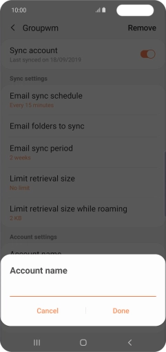 Key in the required name for the email account and press Done.