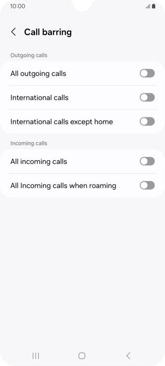 Press the indicator next to the required barring type to turn the function on or off.