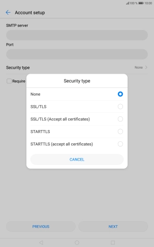 Press None to turn off the function.