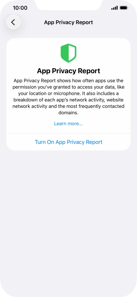 Press Turn On App Privacy Report to turn on the function.