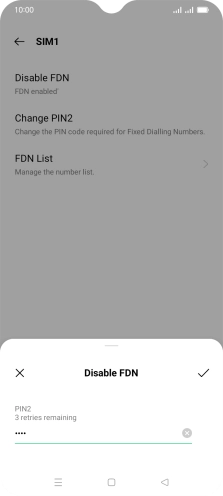 Key in the PIN2 and press the confirm icon. The default PIN2 is 0000.