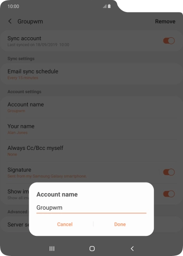 Key in the required name for the email account and press Done.