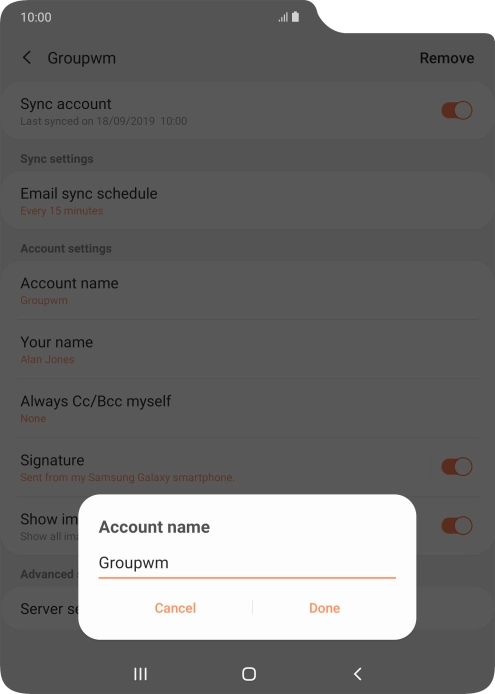 Key in the required name for the email account and press Done.