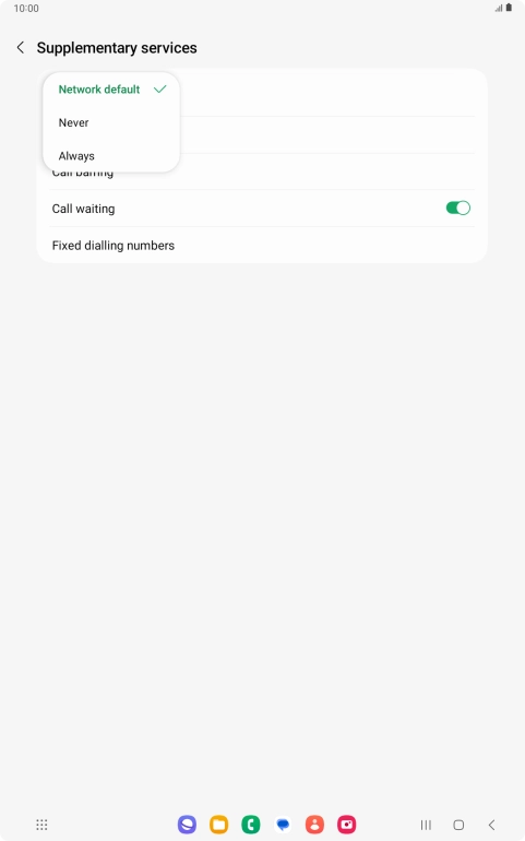 Press Always to turn on caller identification.