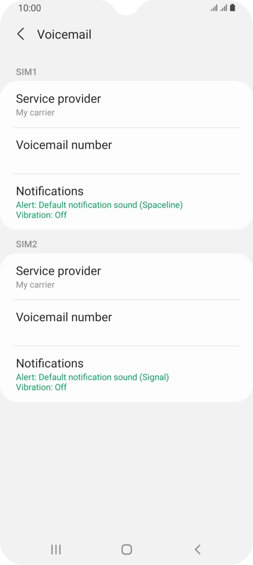 Press Voicemail number below the required SIM.