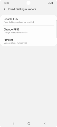 Press Disable FDN.