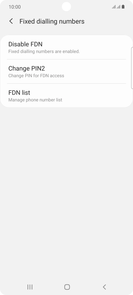 Press Disable FDN.