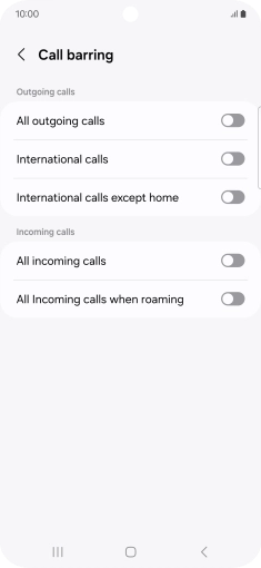 Press the indicator next to the required barring type to turn the function on or off.
