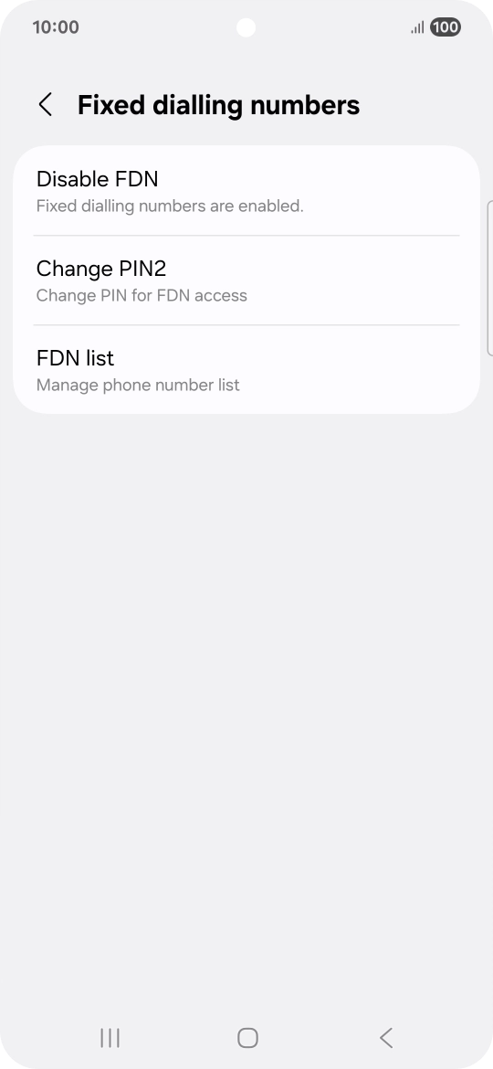 Press Disable FDN.