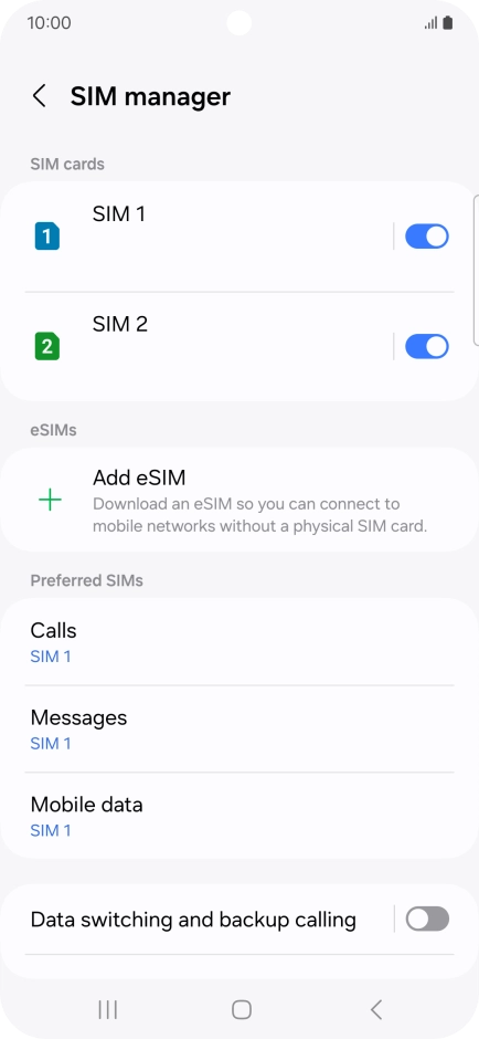 Press the required SIM.