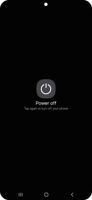 Press Power off.