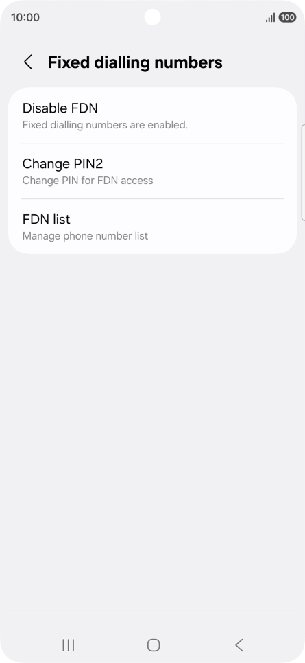 Press Disable FDN.