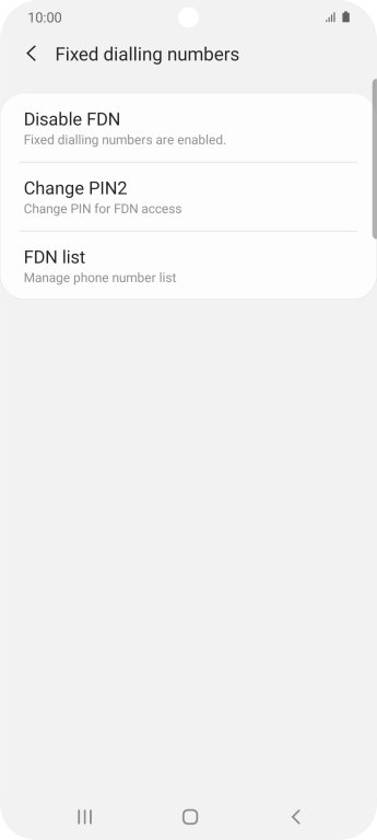 Press Disable FDN.