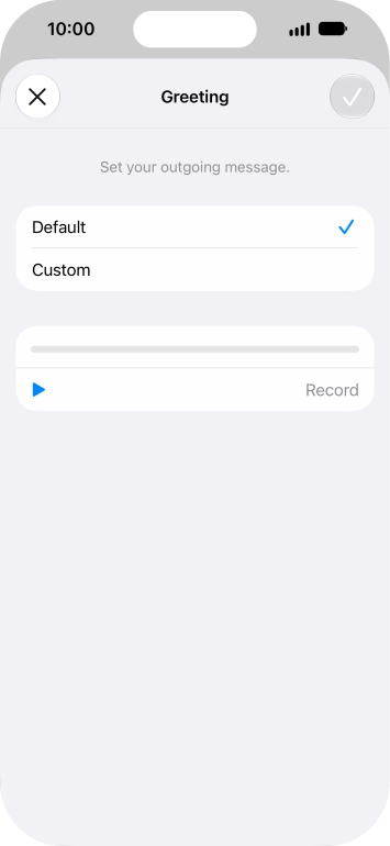 Press Default to select the default greeting.