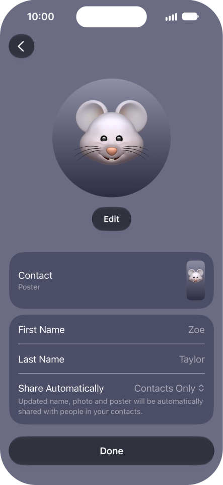 Press the name fields and follow the instructions on the screen to edit your name on the Contact Poster.