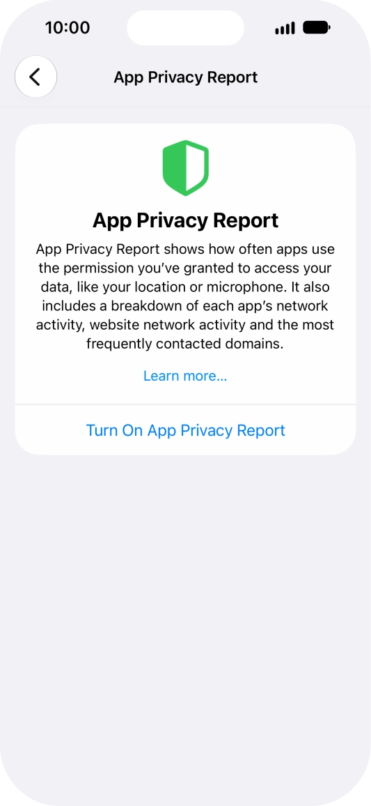 Press Turn On App Privacy Report to turn on the function.