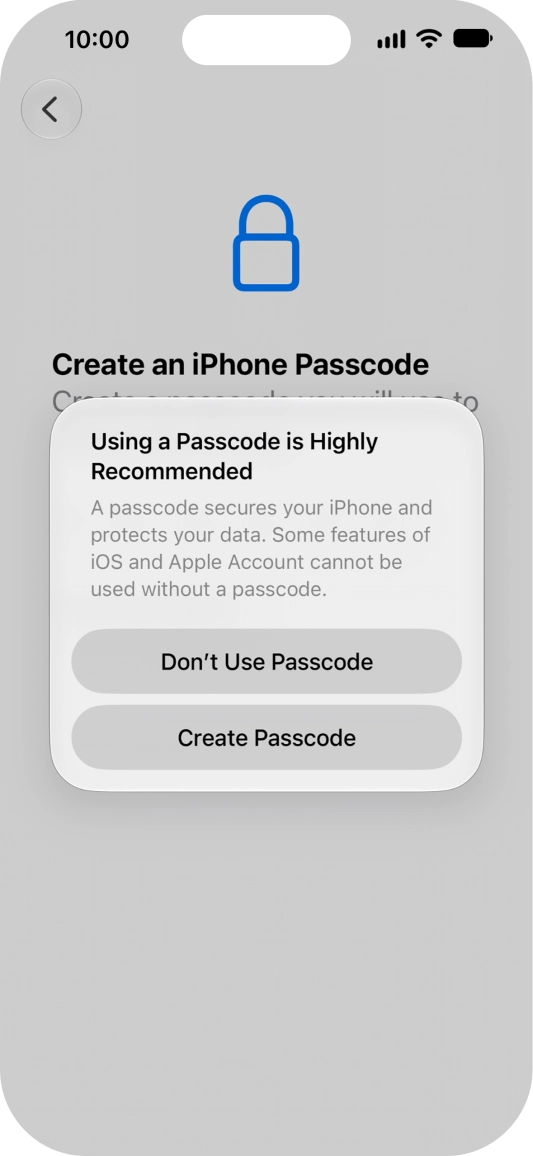 If you turn off the function, press Don't Use Passcode.