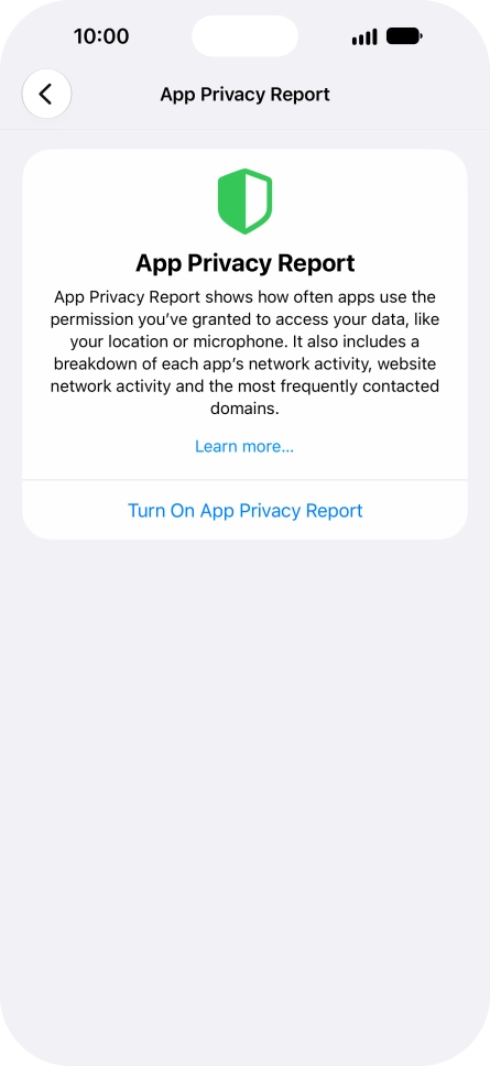 Press Turn On App Privacy Report to turn on the function.