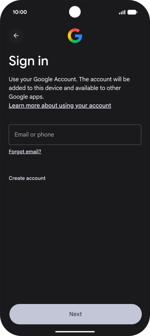 If you don't have a Google account, press Create account and follow the instructions on the screen to create an account.