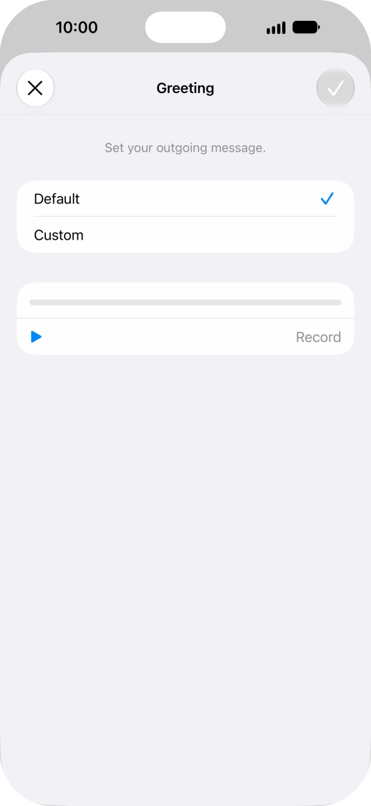 Press Default to select the default greeting.