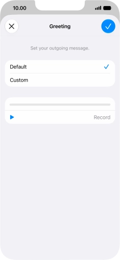 Press Default to select the default greeting.