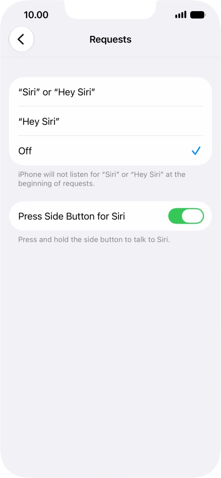 Press the required setting to turn the function on or off. If you turn on the function, you need to follow the instructions on the screen to set up Siri to recognise your voice.