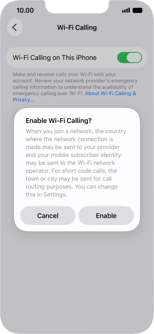 If you turn on the function, press Enable.