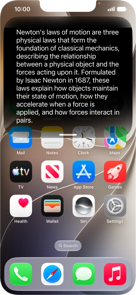Ask questions or ask Siri to find information on the internet.