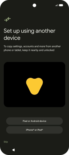 You can transfer the contents of another phone to your phone when it's activated for the first time and after a factory reset. When this screen is displayed, your phone is ready to transfer contents from another phone.