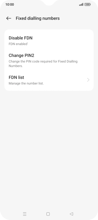 Press Disable FDN.