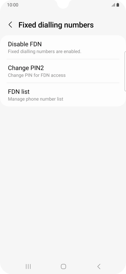 Press Disable FDN.