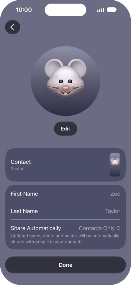 Press the name fields and follow the instructions on the screen to edit your name on the Contact Poster.