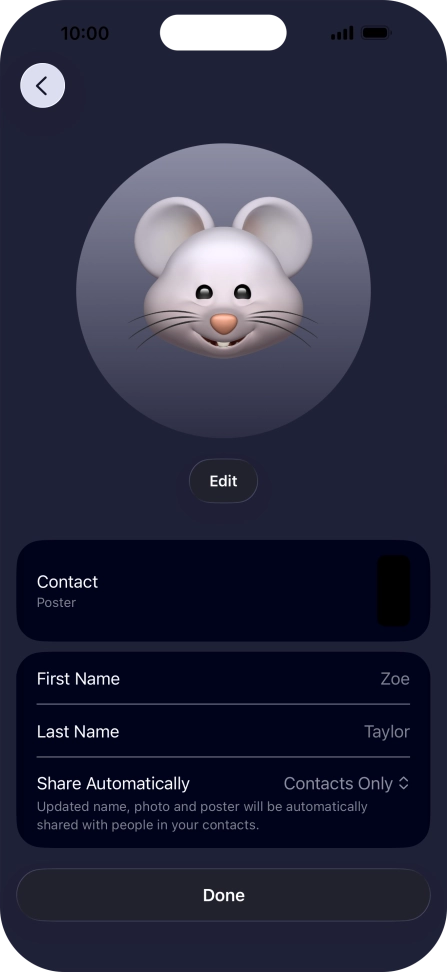 Press the name fields and follow the instructions on the screen to edit your name on the Contact Poster.